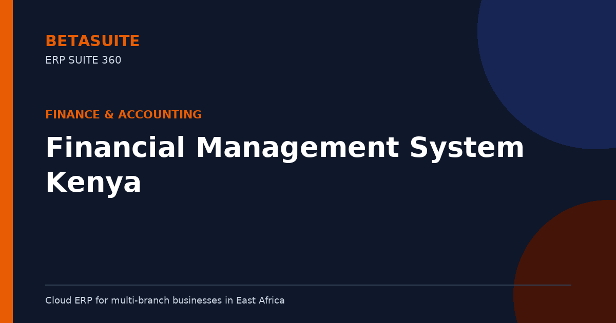 Financial Management System Kenya