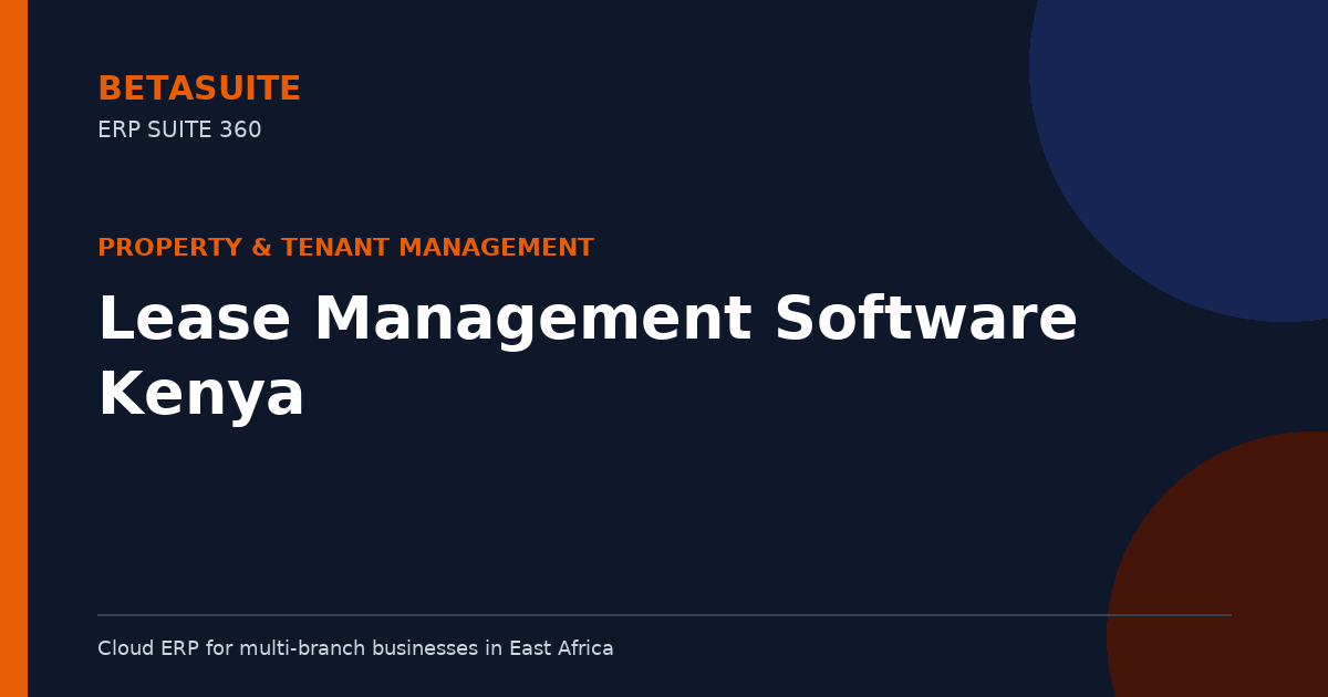 Lease Management Software Kenya