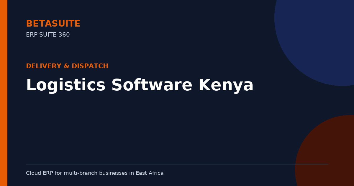 Logistics Software Kenya