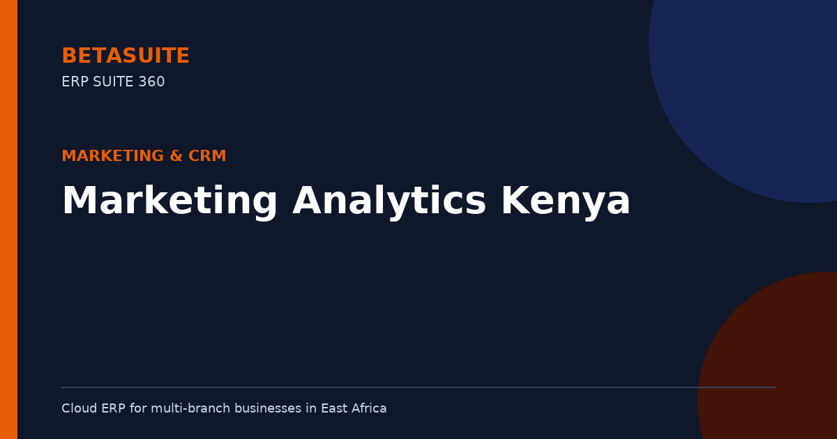 Marketing Analytics Kenya