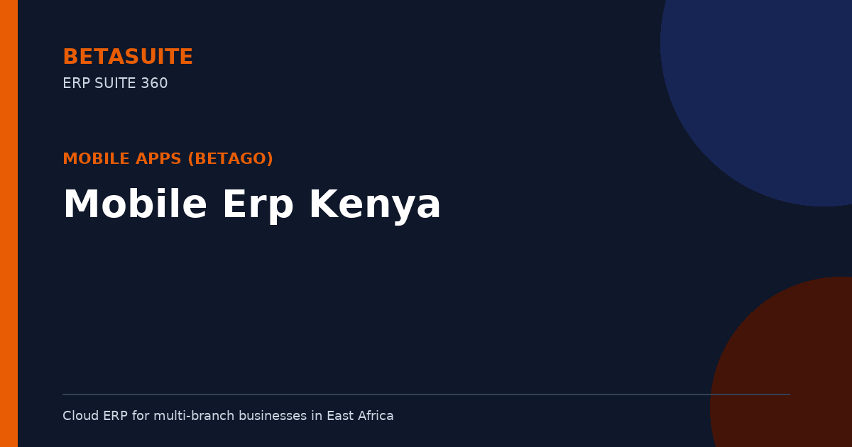 Mobile Erp Kenya