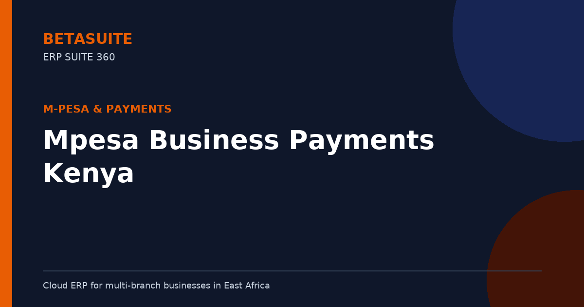 Mpesa Business Payments Kenya