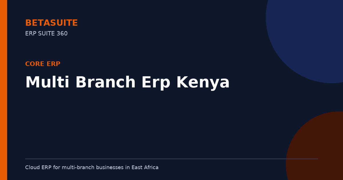 Multi Branch Erp Kenya