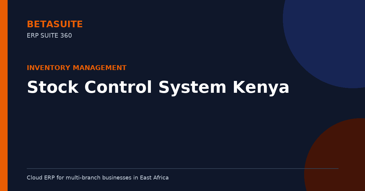 Stock Control System Kenya