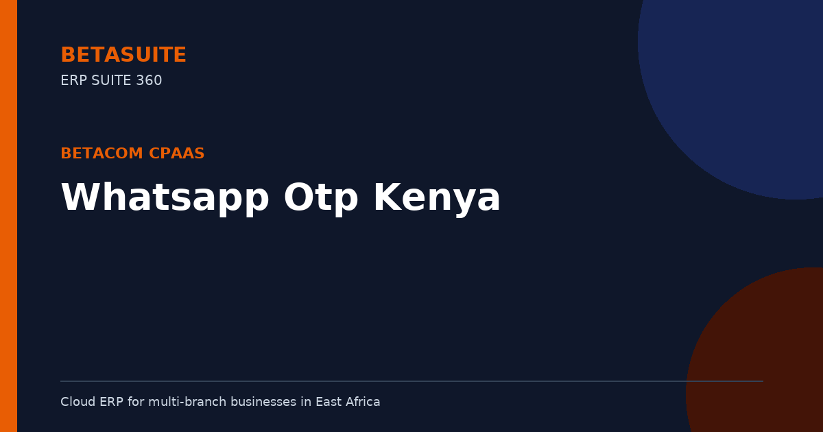 Whatsapp Otp Kenya
